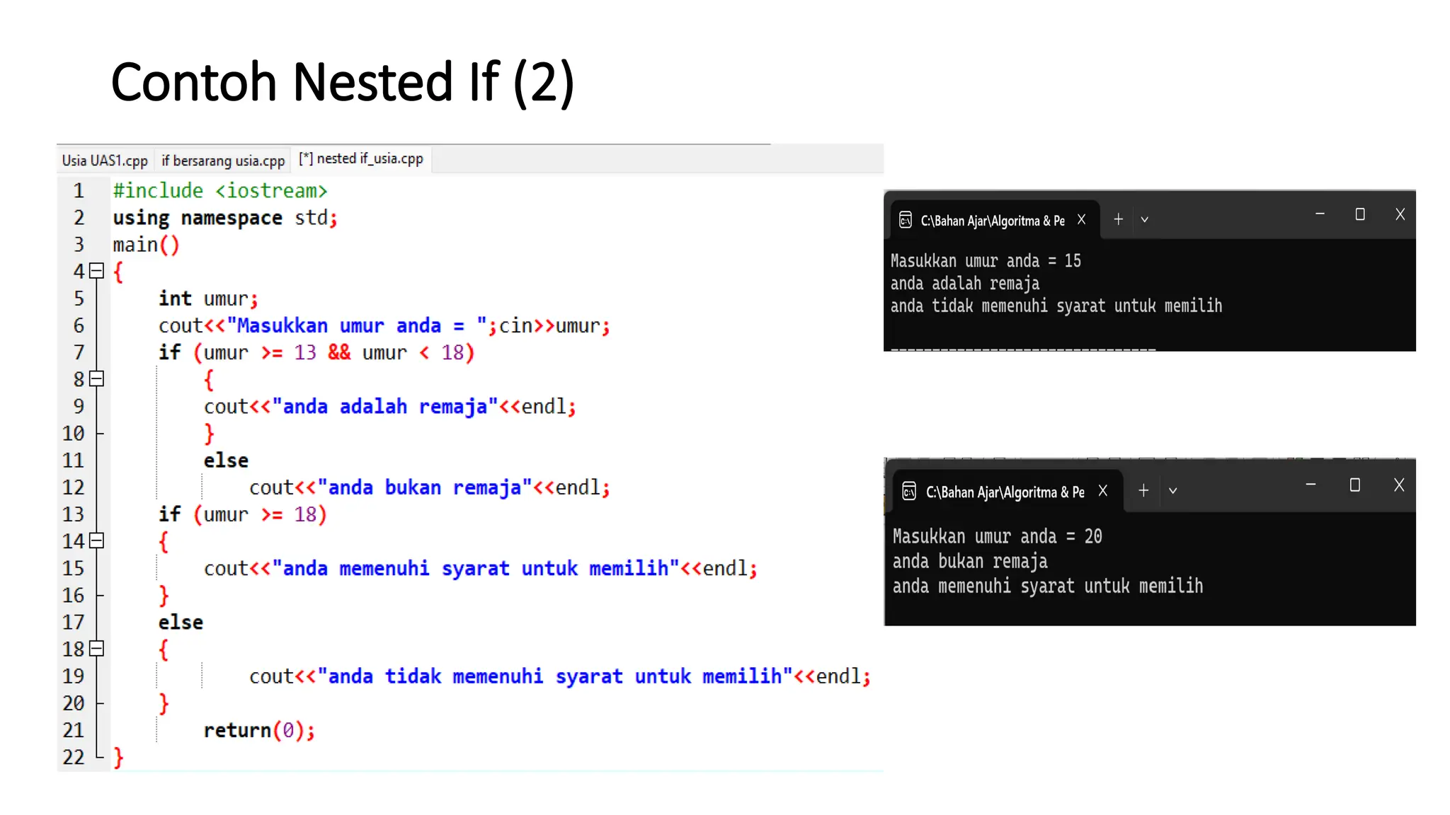 Contoh Nested If (2)
 