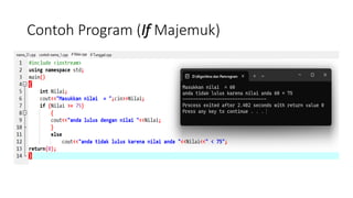 Contoh Program (If Majemuk)
 