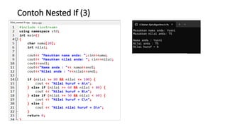 Contoh Nested If (3)
 