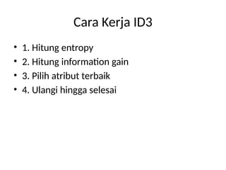 Comprehensive Guide to ID3 Algorithm for Decision Tree Classification ...