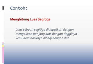 Penulisan AlgoritmaBahasa NaturalBahasa formal yang dipergunakan oleh manusia