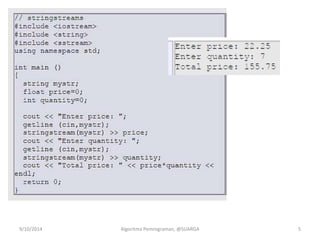9/10/2014 Algoritma Pemrograman, @SUARGA 5
 