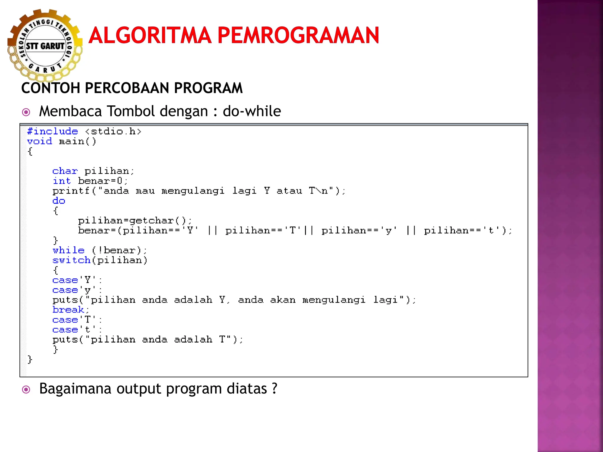 Algoritma Pemograman Looping/Pengulangan | PPT