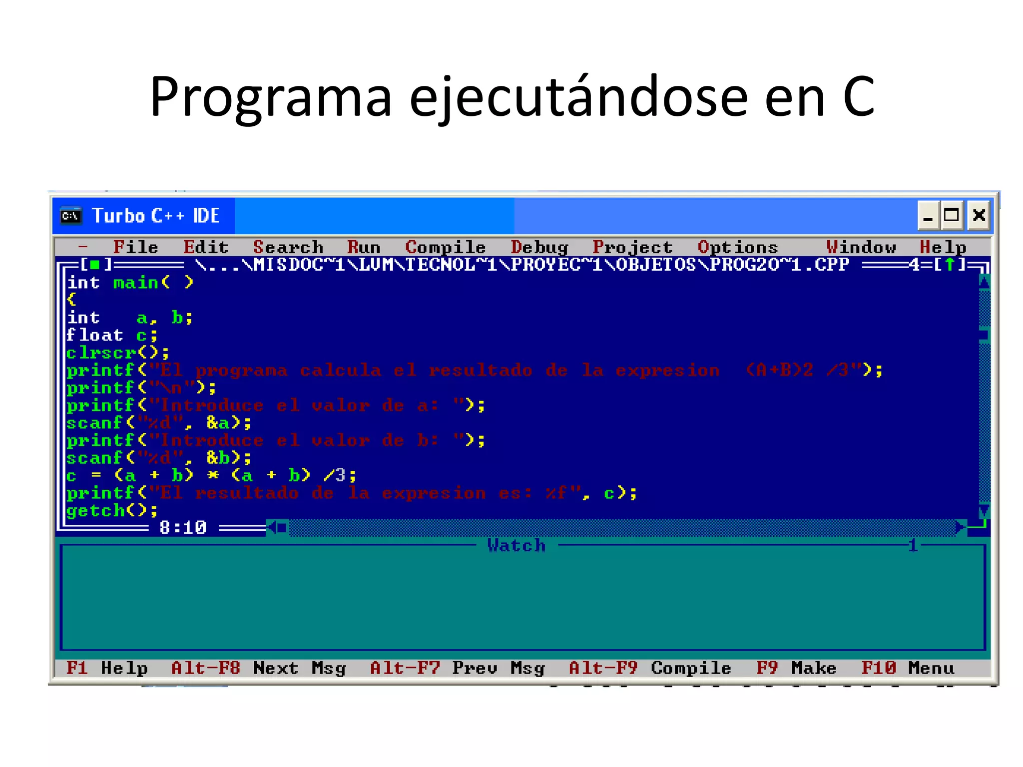 Programa ejecutándose en C