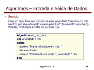 Algoritmo e lógica de programação