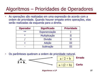 Algoritmo e lógica de programação