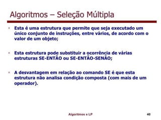 Algoritmo e lógica de programação