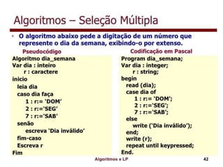 Algoritmo e lógica de programação
