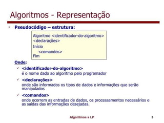 Algoritmo e lógica de programação