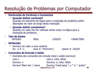 Algoritmo e lógica de programação