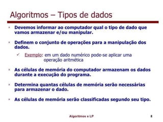 Algoritmo e lógica de programação