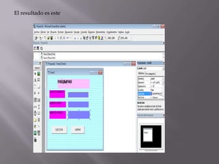 El resultado es este
 