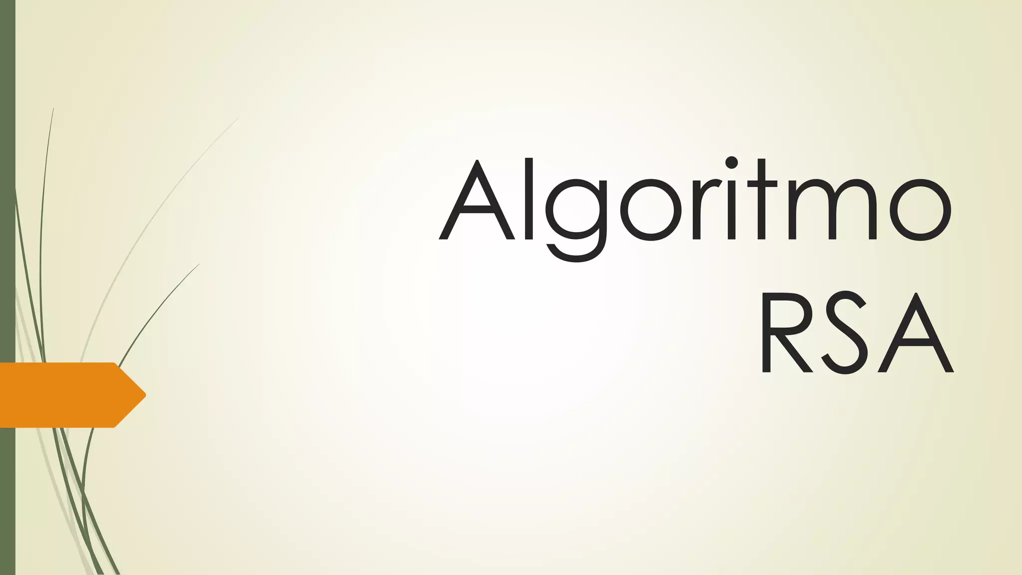 Algoritmo rsa | PPTX