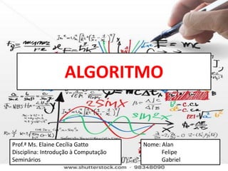 O que é algoritmo? - TecMundo