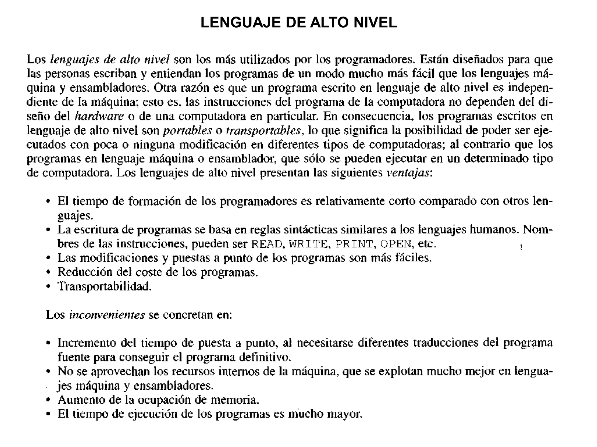 LENGUAJE DE ALTO NIVEL
 