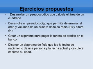Ejercicios propuestos ,[object Object],[object Object],[object Object],[object Object]
