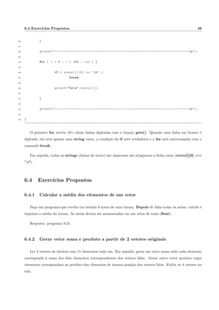 nal e nota menor que 40 o 
reprova. A dupla reprovac~ao (frequ^encia menor que 75% e nota menor que 40) e registrada como reprovac~ao 
por infrequ^encia). Faca o algoritmo que leia nota e frequ^encia e informe o resultado  