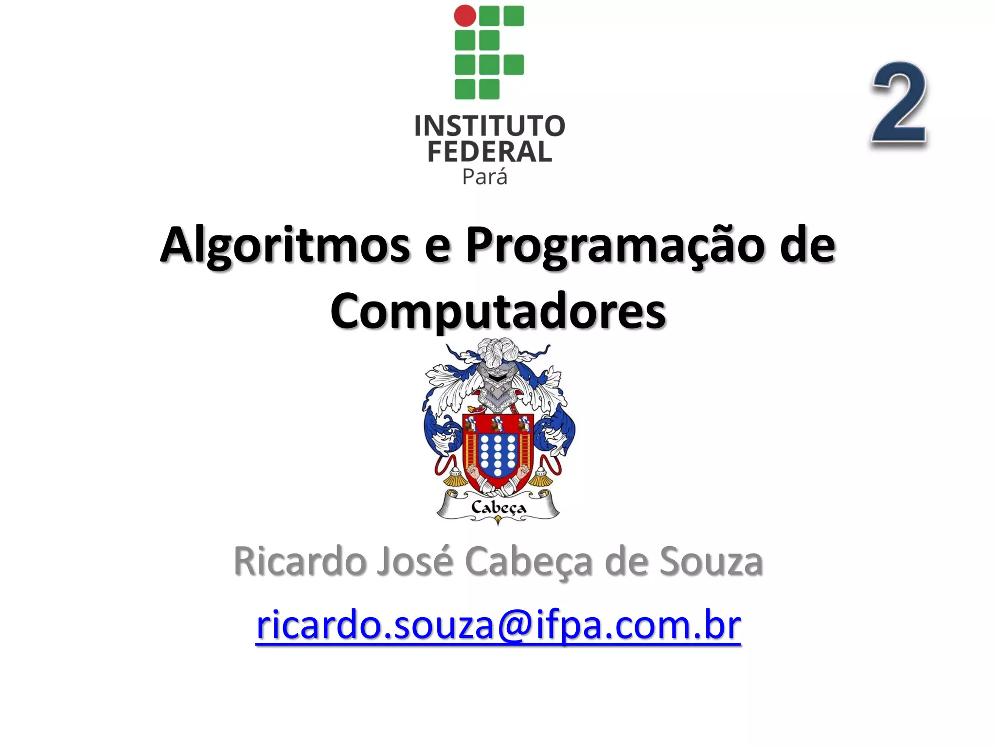 Algoritmos_Linguagem_Programacao_Computadores_2_2023_resolucao ...