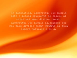 Algoritmul lui euclid | PPT