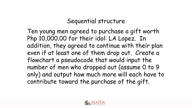 Sequential Flowchart and Pseudocode Design | PPT