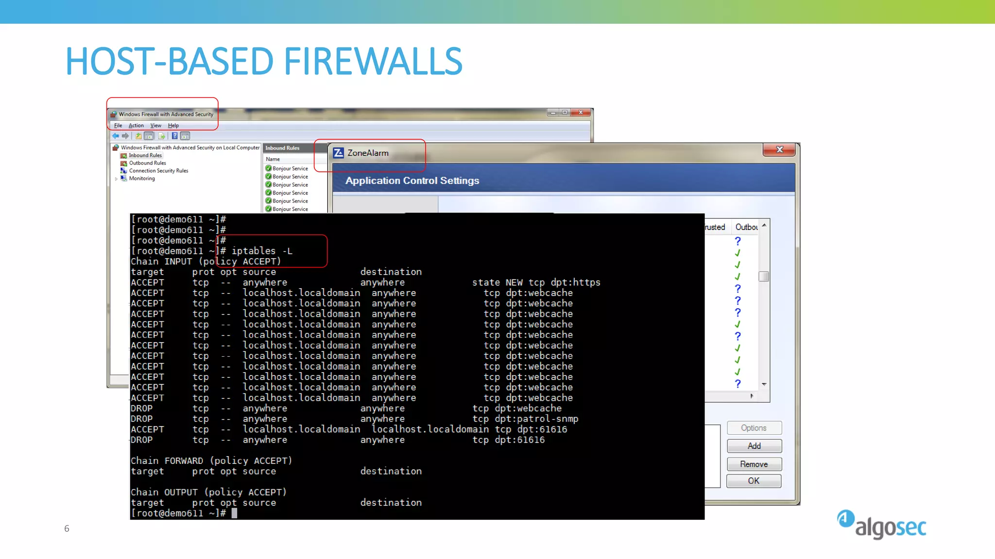 HOST-BASED FIREWALLS
6
 