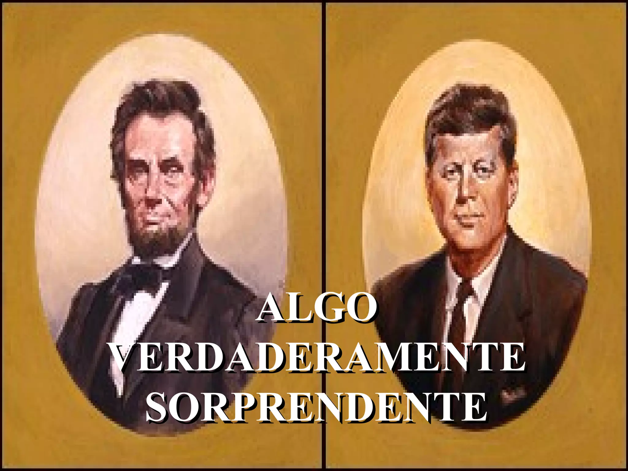 Coincidencias entre Lincoln y Kennedy PPT