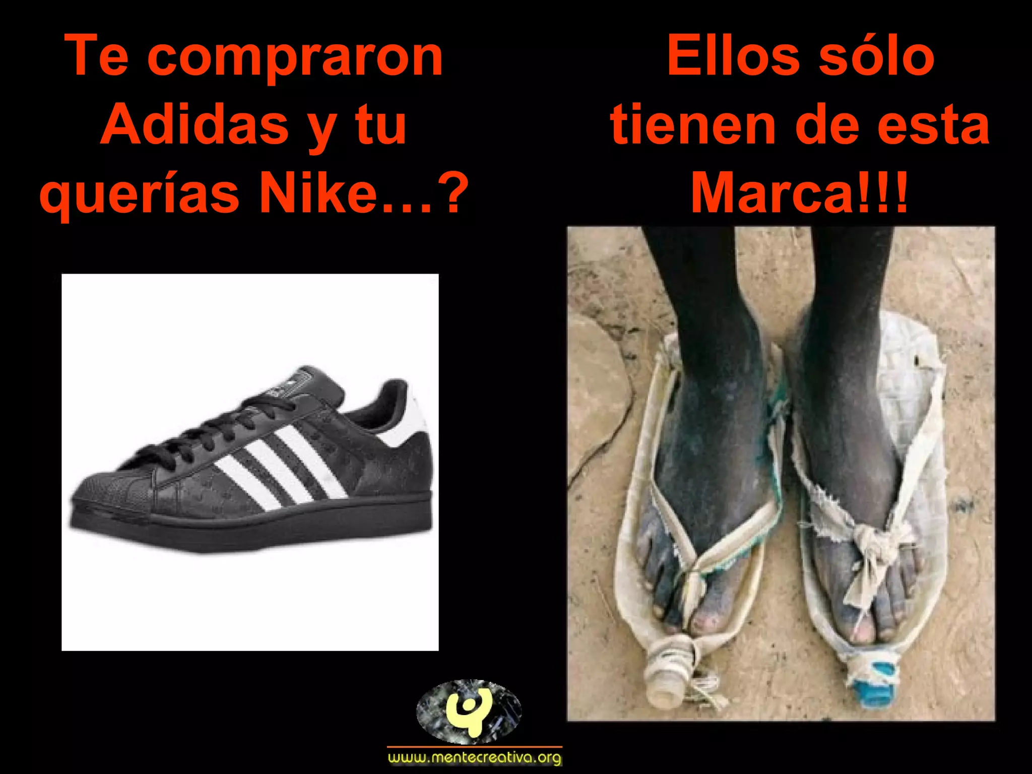 Te compraron Adidas y tu querías Nike…? Ellos sólo tienen de esta Marca!!!