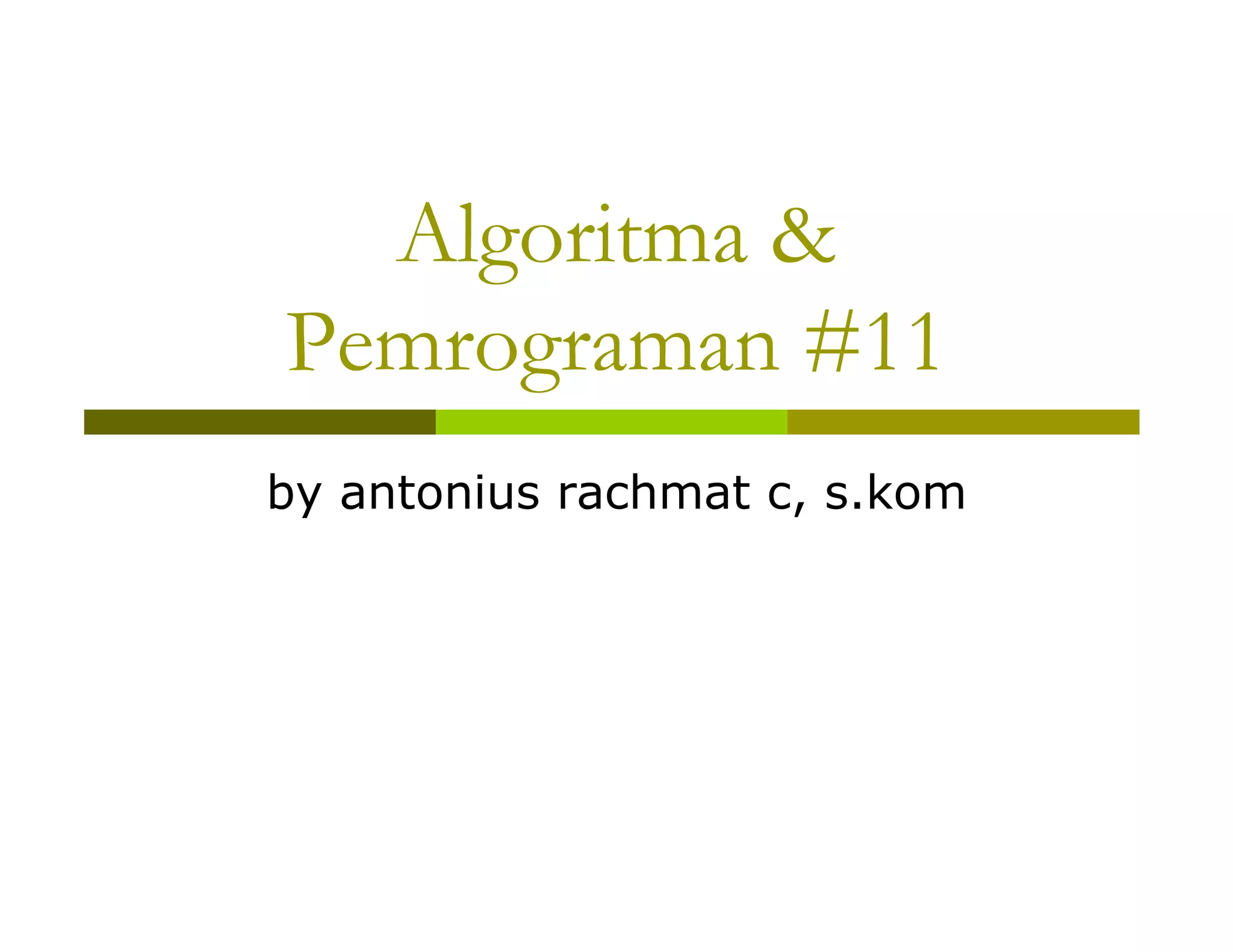 Pemrograman #11 | PPT