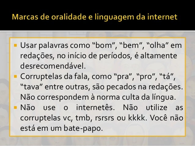 Palavras que não pode usar na redação do enem