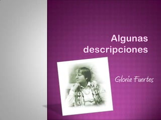 Gloria Fuer tes
 