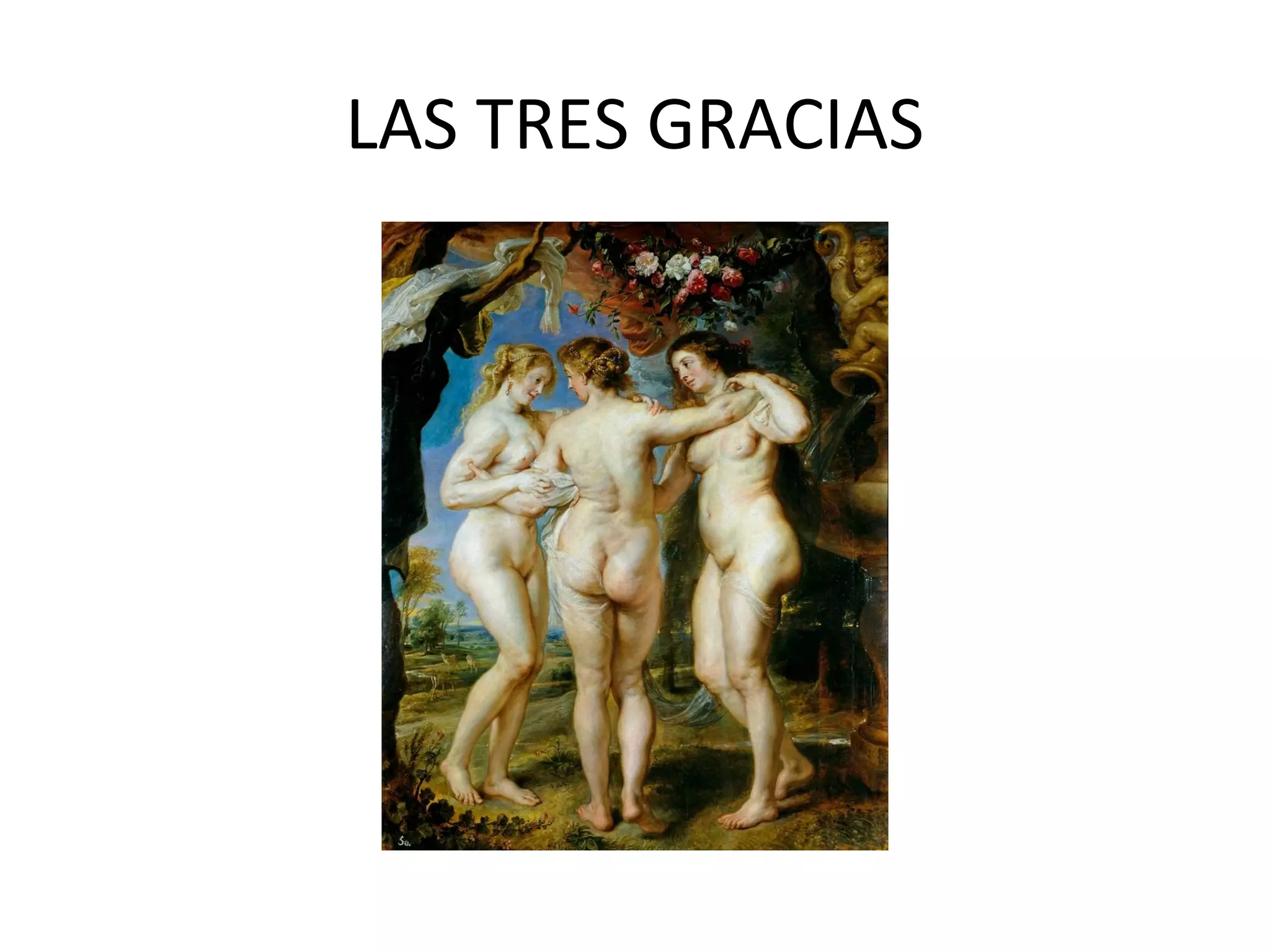 LAS TRES GRACIAS