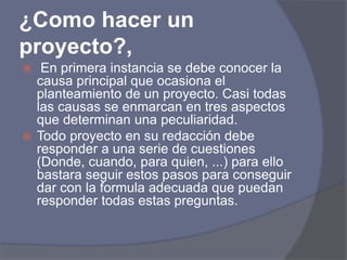 Algunos pasos para elaborar un proyecto de investigación | PPT