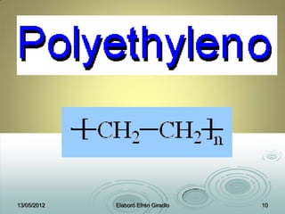 13/05/2012 Elaboró Efrén Giradlo 10
 