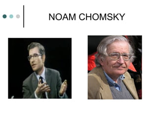 NOAM CHOMSKY

 