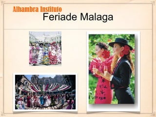 Feriade MalagaAlhambra Instituto
