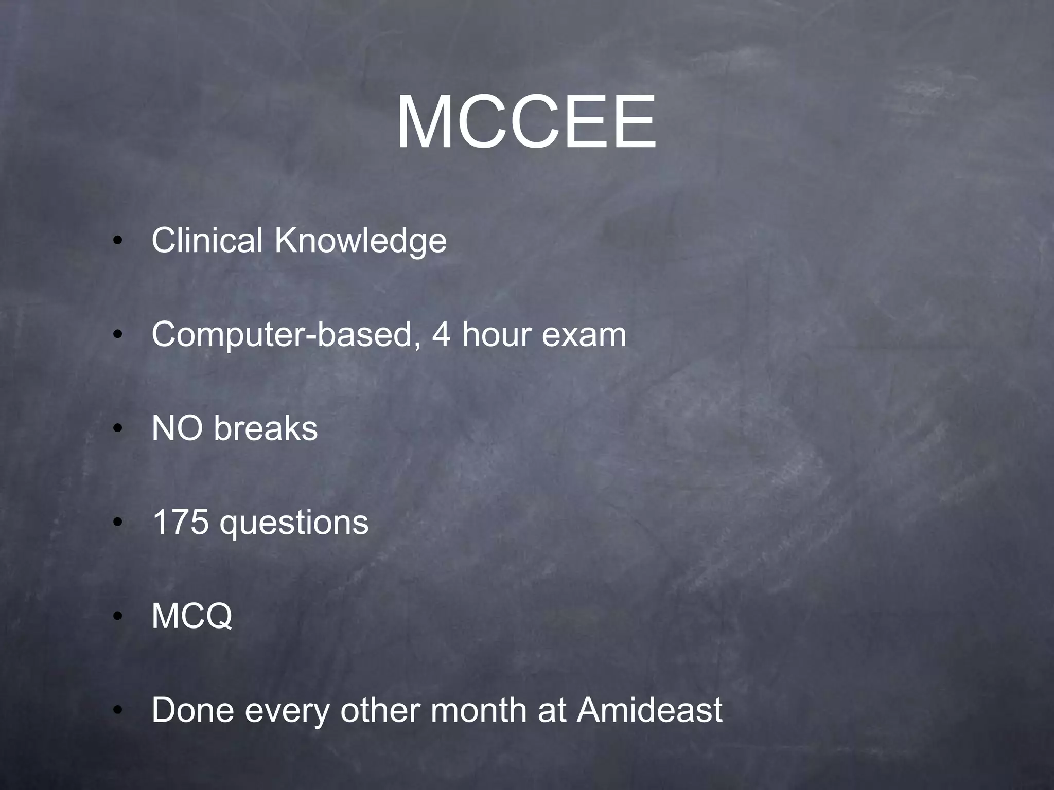 Canadian ExamMedical Council of Canada Evaluating Exam (MCCEE)NO need to do MCCQEMedical Council of Canada Qualification ExamSimilar to USMLE step 2 CK