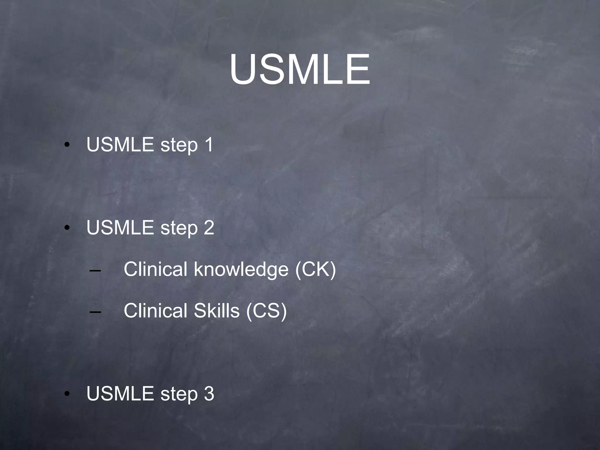 USMLEUSMLE step 1USMLE step 2Clinical knowledge (CK)