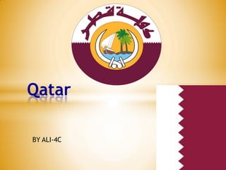Qatar
BY ALI-4C

 