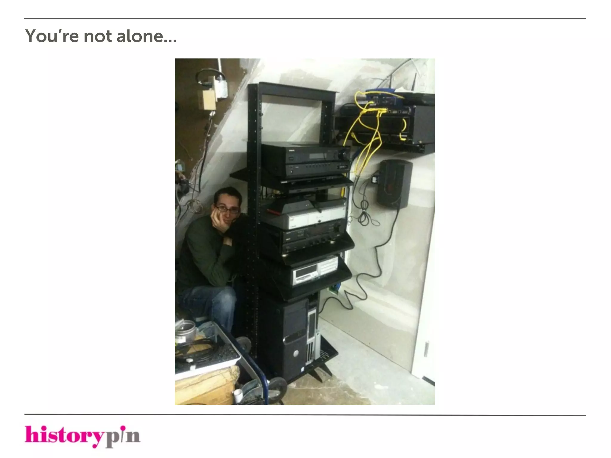 You’re not alone...
 