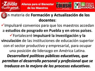 	Impulsaré el Sistema Integral de Planeación Escolar para la creación de más servicios educativos, priorizando las zonas de alta marginación; así como la consolidación y la optimización de los ya existentes. Lo haré desde preescolar hasta educación superior, incluyendo la educación inicial para apoyar a las madres trabajadoras y del magisterio. 3