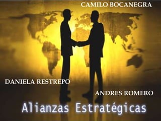 DANIELA RESTREPO 
CAMILO BOCANEGRA 
ANDRES ROMERO 
 