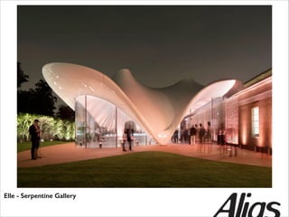Elle - Serpentine Gallery

 