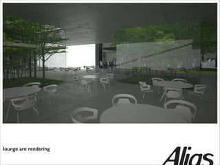 lounge are rendering

 