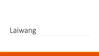 Laiwang
 