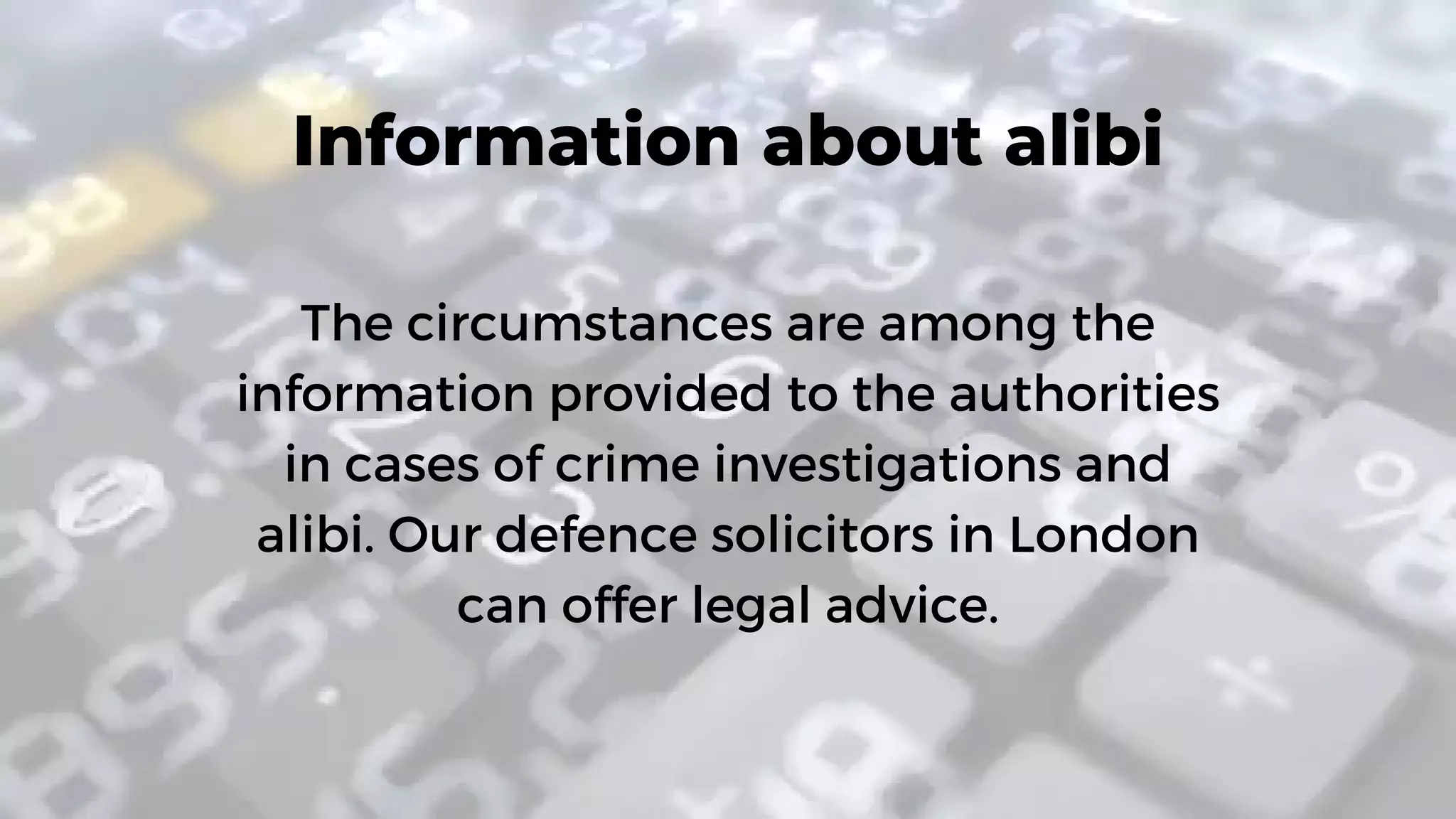 Alibi for a criminal case in UK | PPT