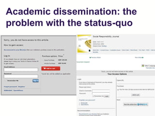 Academic dissemination: the
problem with the status-quo
 