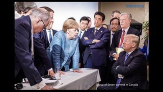 @fabreinbold
Group of Seven summit in Canada
 