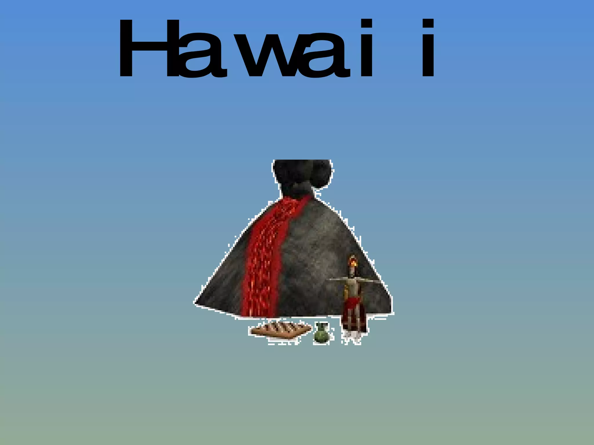 Hawaii