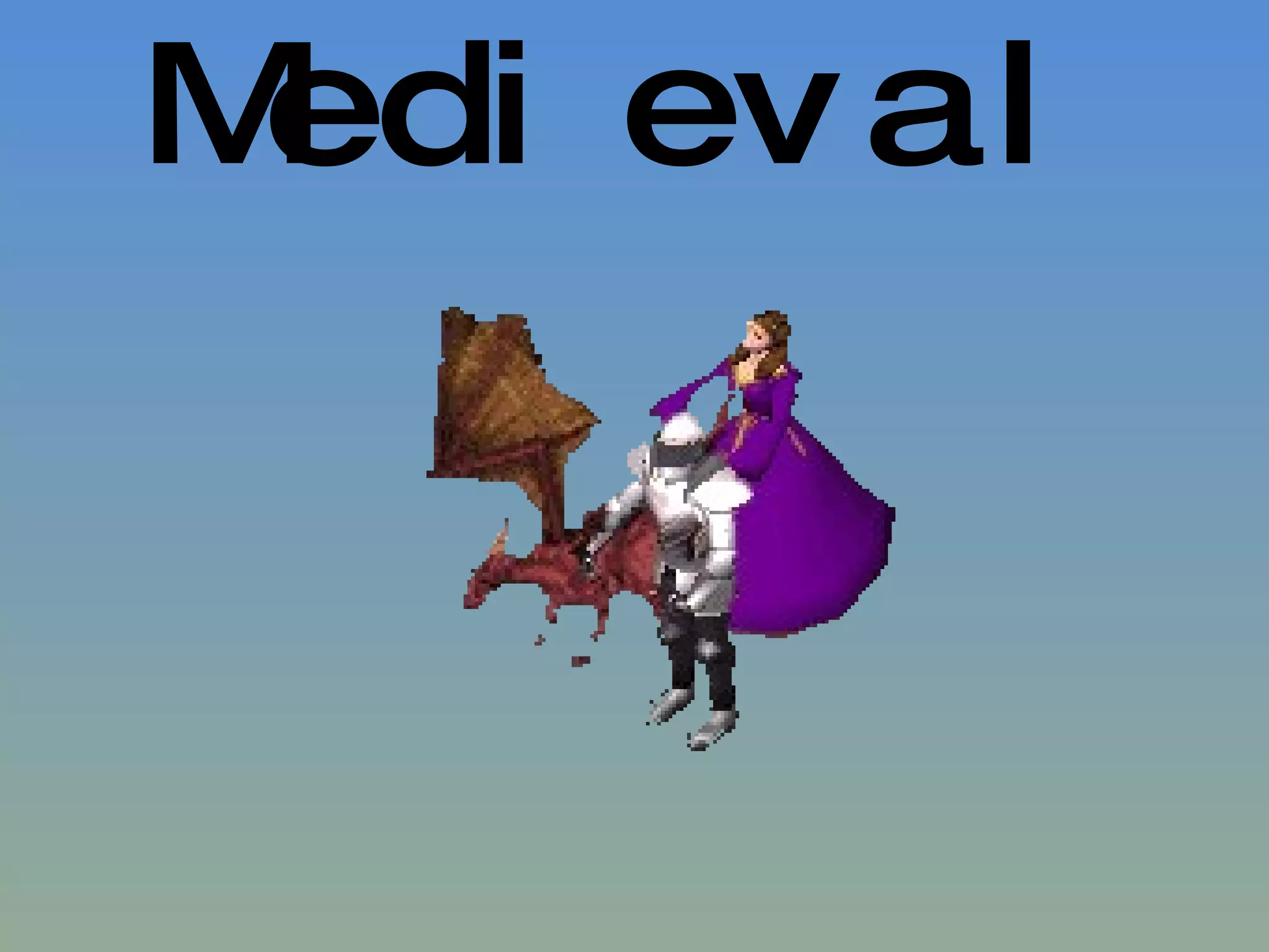 Medieval