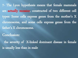 THE PUZZLE OF X CHROMOSOME 